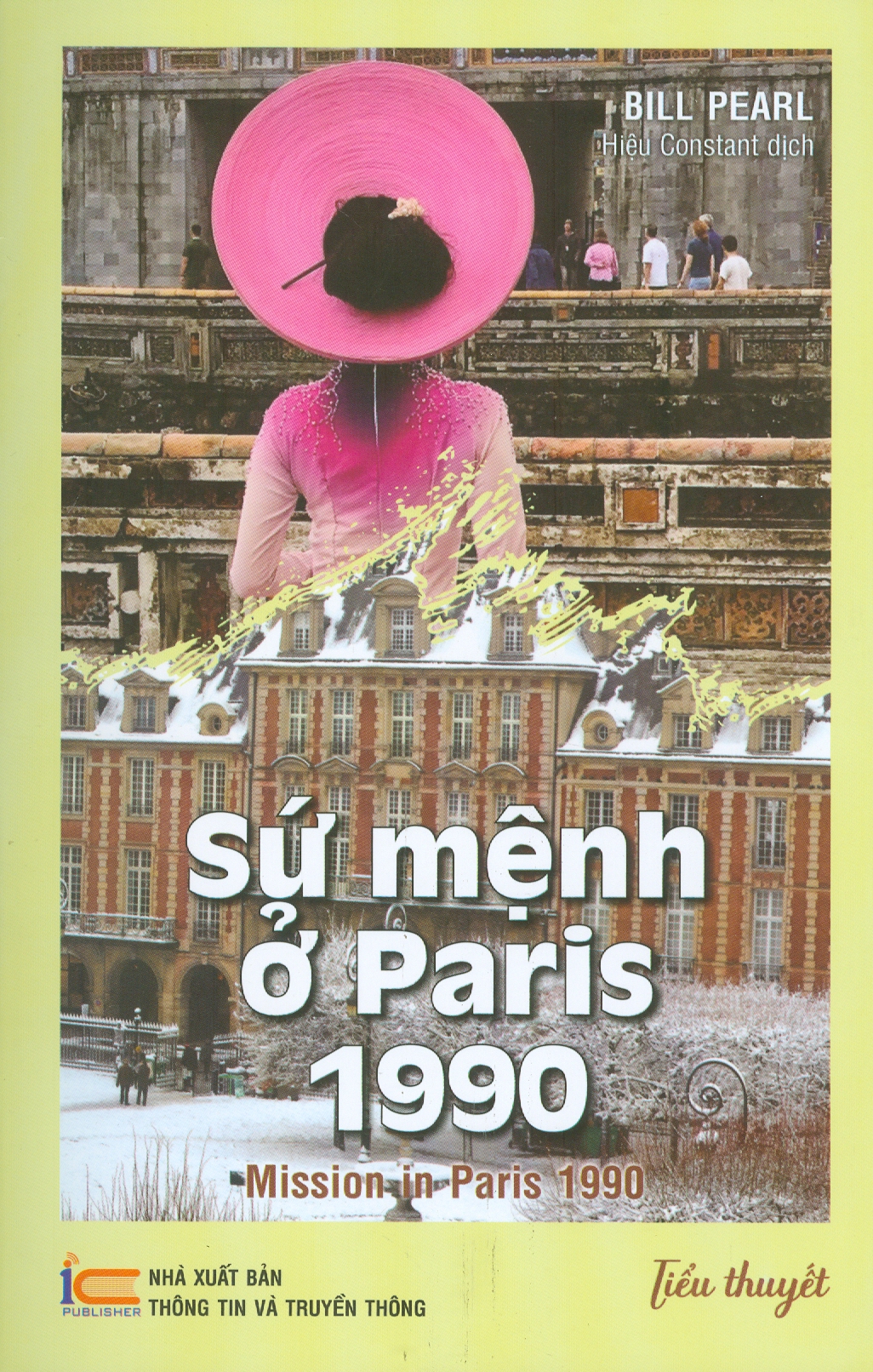 Sứ Mệnh Ở Paris 1990 (Mission in Paris 1990)