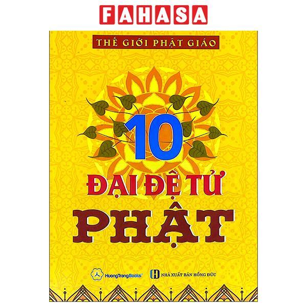 Sách - 10 Đại Đệ Tử Phật (Tái Bản 2026)