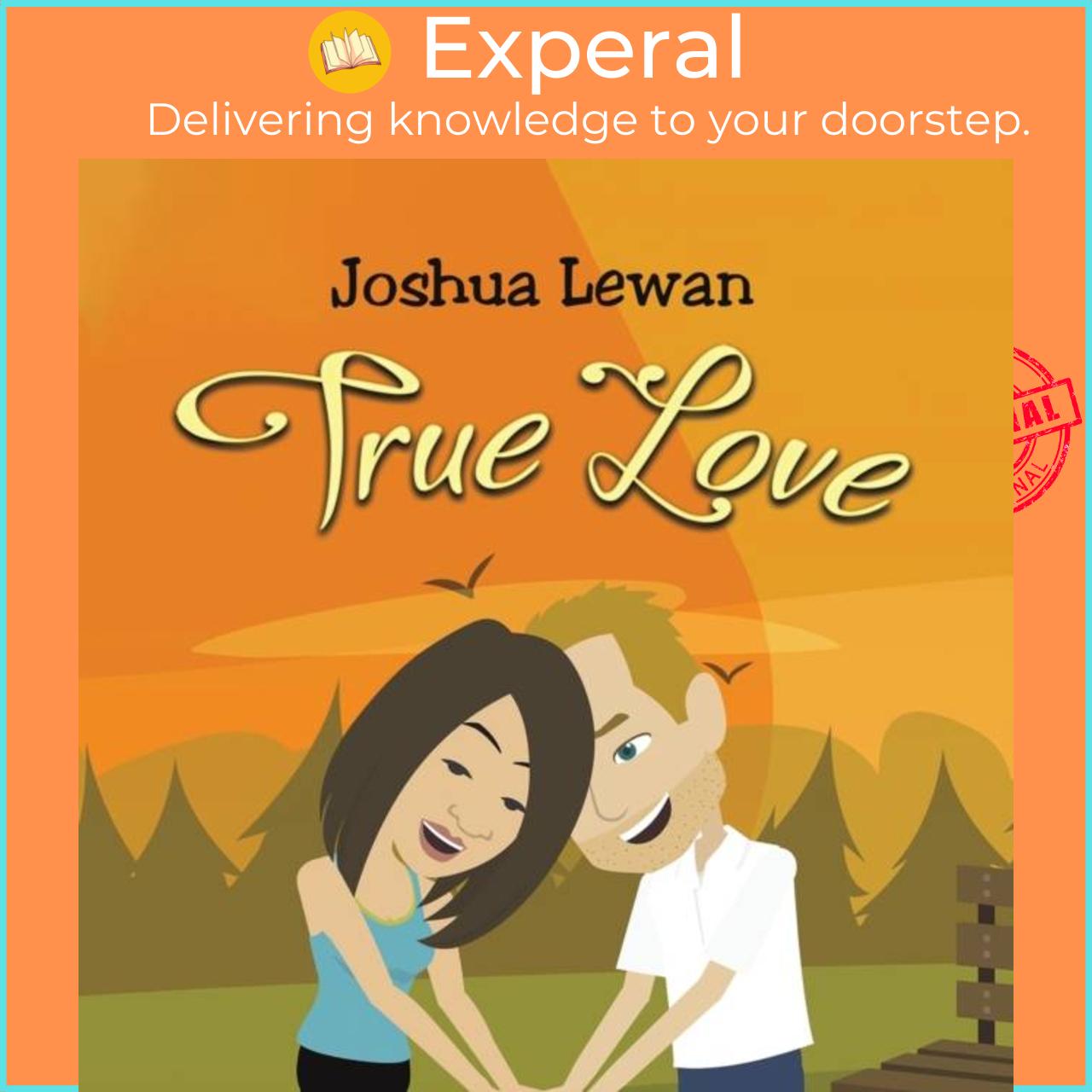 Sách - True Love by Joshua Lewan (UK edition, paperback)