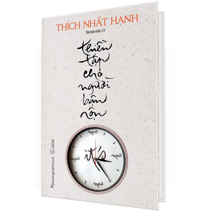 Thiền Tập Cho Người Bận Rộn - Thiền sư Thích Nhất Hạnh