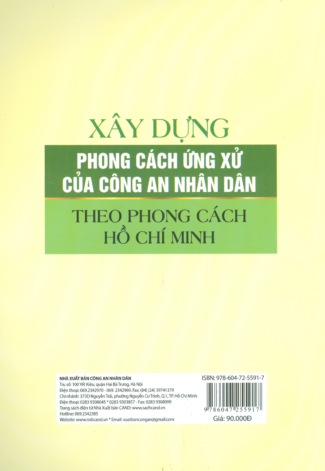 Xây Dựng Phong Cách Ứng Xử Của Công An Nhân Dân Theo Phong Cách Hồ Chí Minh