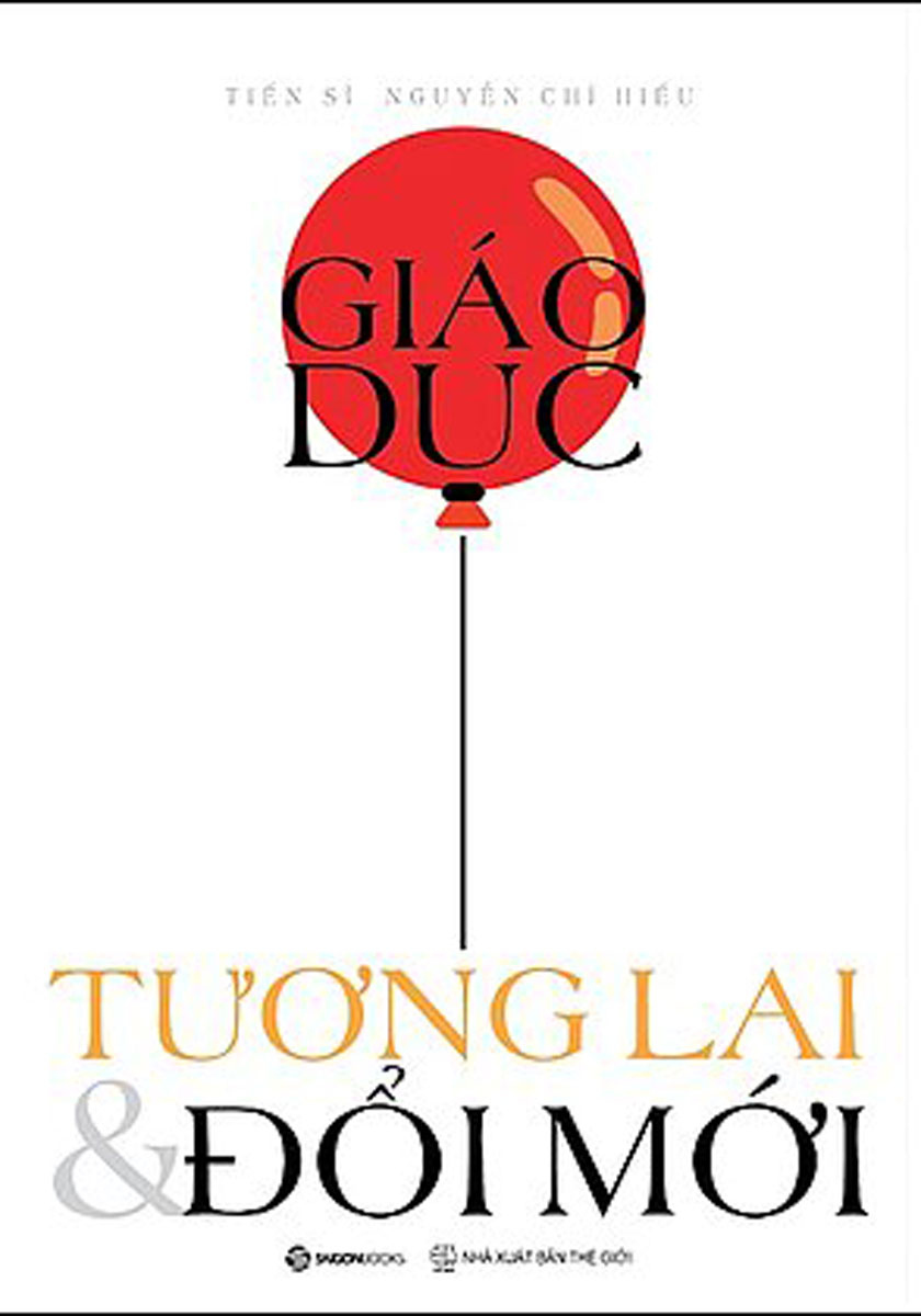 Giáo Dục, Tương Lai &amp; Đổi Mới