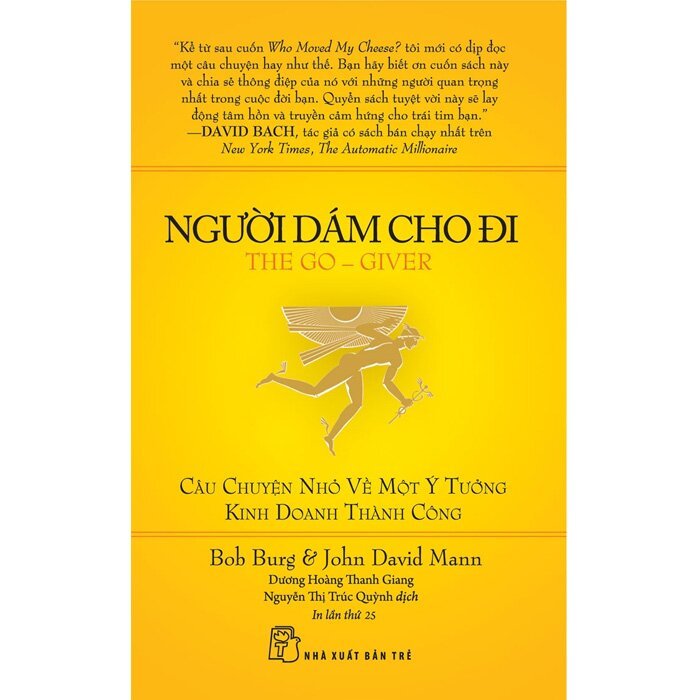 Sách Kinh Doanh Thông Minh: Người Dám Cho Đi - THE GO GIVER