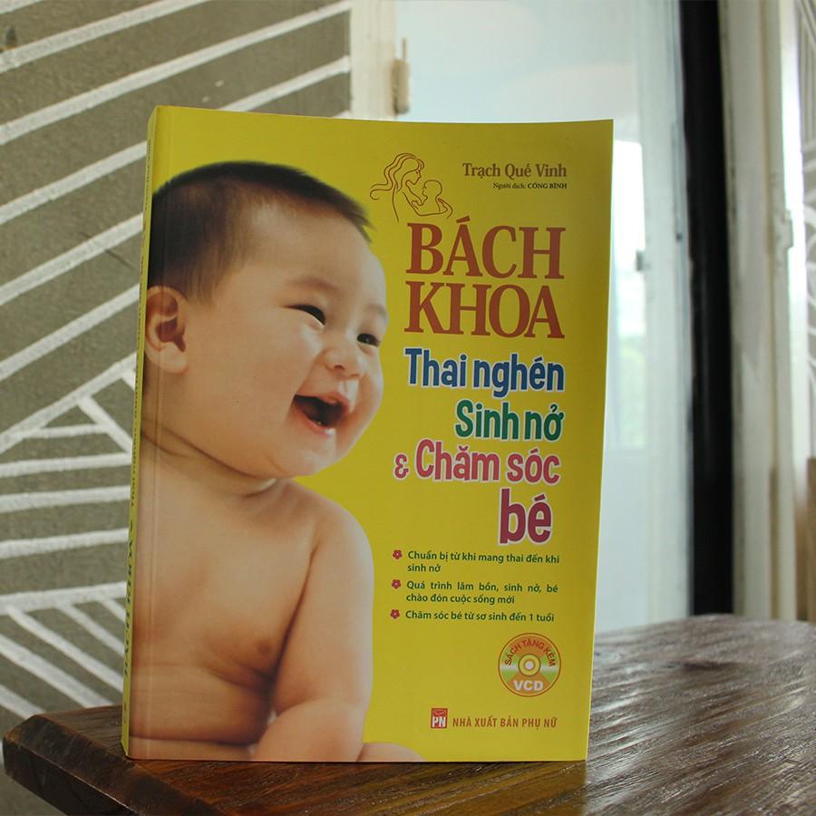 Sách - Bách Khoa Thai Nghén Sinh Nở Và Chăm Sóc Bé