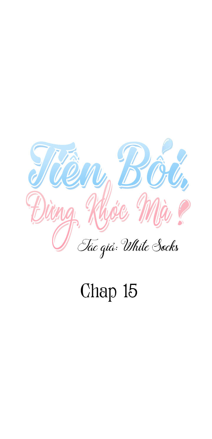 tiền bối, đừng khóc mà! chapter 15 1