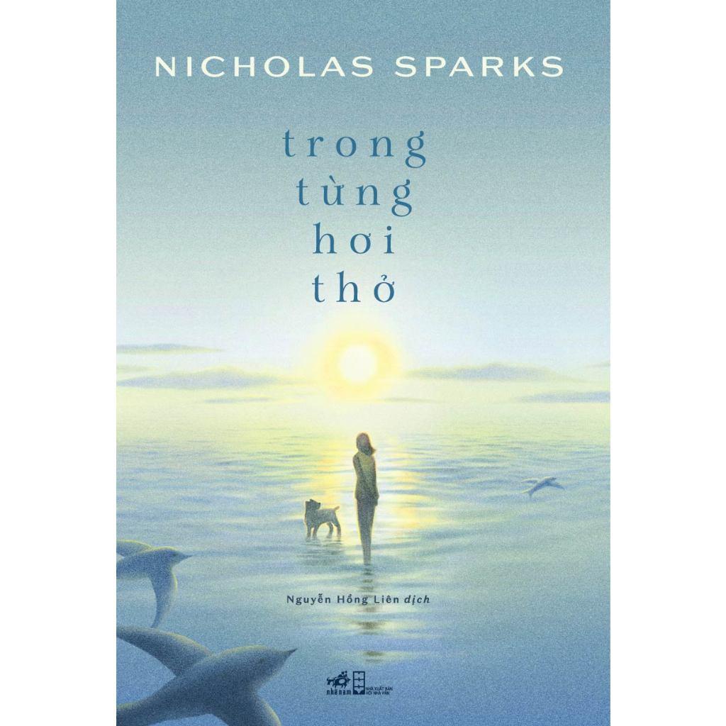 Trong từng hơi thở (Nicholas Sparks)  - Bản Quyền