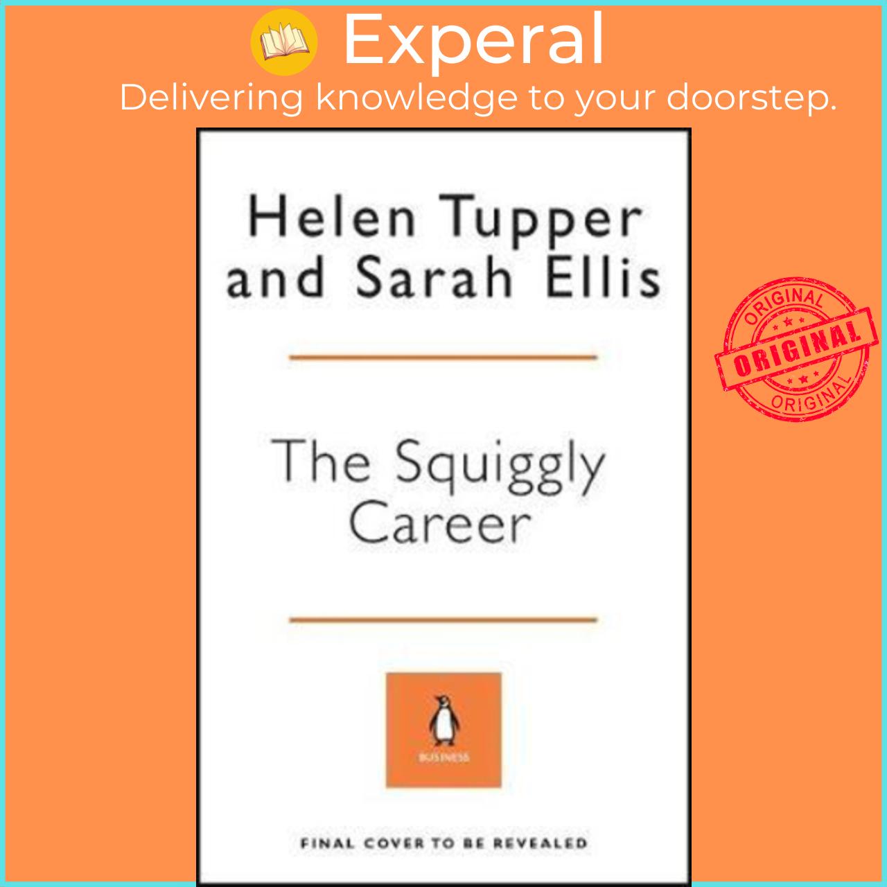 Sách - The Squiggly Career : The No.1 Sunday Times Business Bestseller - Ditch t by Helen Tupper