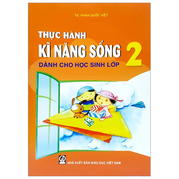 Thực Hành Kĩ Năng Sống Dành Cho Học Sinh - Lớp 2