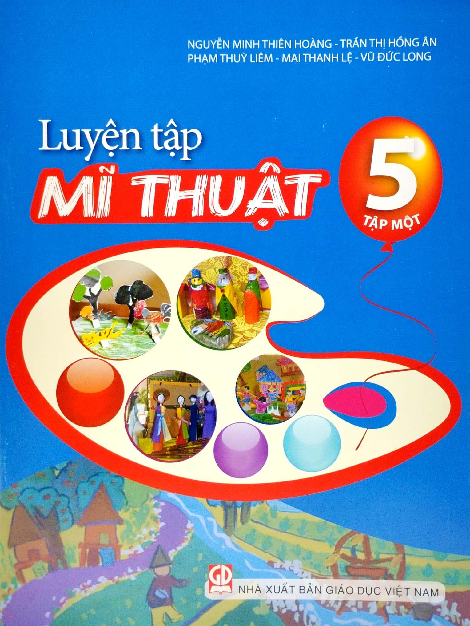 Luyện Tập Mĩ Thuật 5 - Tập 1