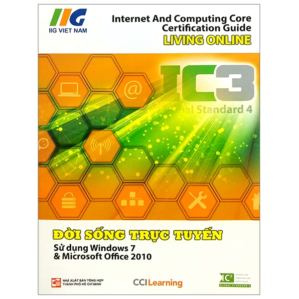 IC3 - Đời Sống Trực Tuyến (Ấn Bản Mới 2018)