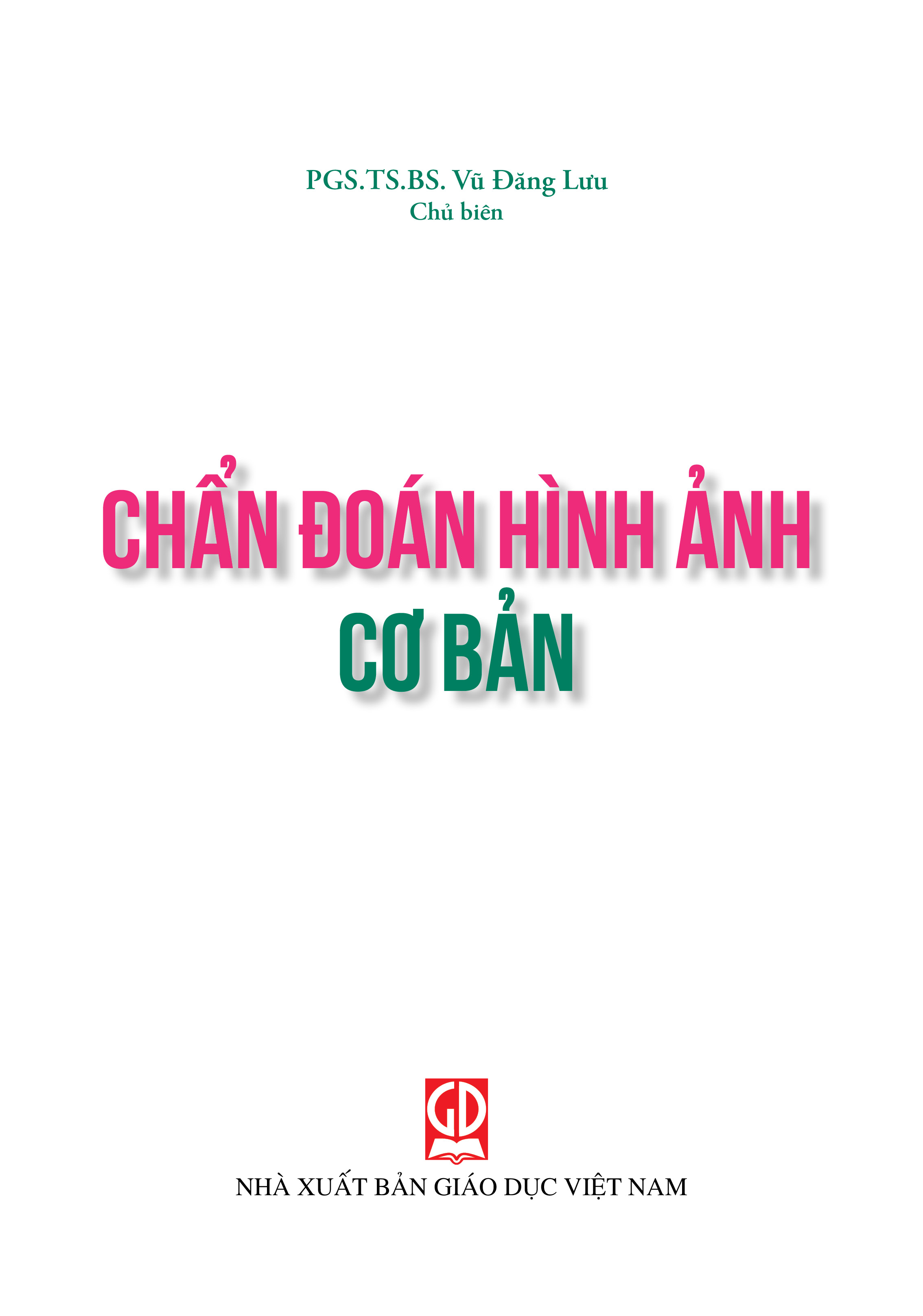 Chẩn đoán hình ảnh cơ bản