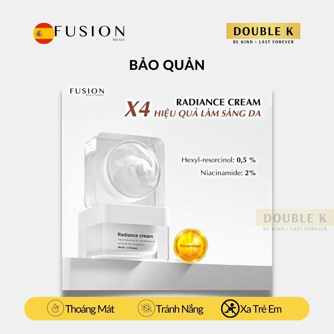 Fusion Radiance Cream - Kem Dưỡng Sáng Da Mờ Thâm Nám Sạm; Da Sáng Đều Màu - Double K