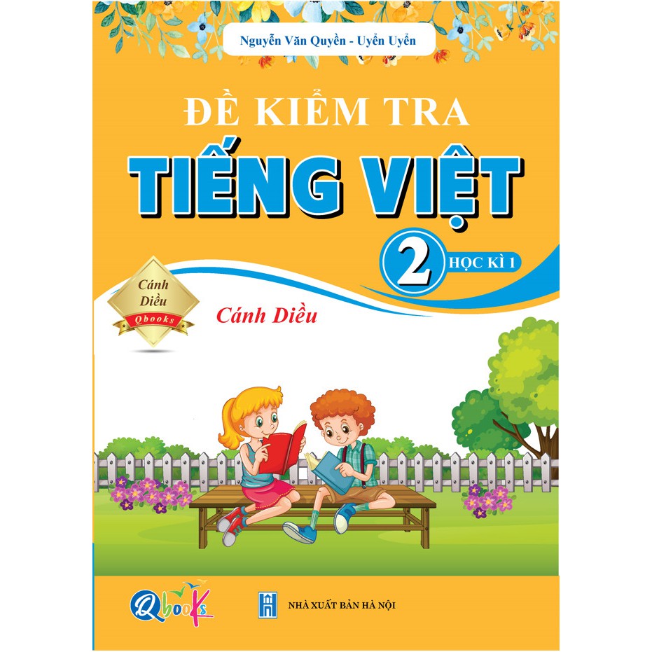 Sách Combo Đề Kiểm Tra Toán và Tiếng Việt Lớp 2 Cánh Diều Học Kì 1