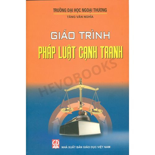 Sách - Giáo Trình Pháp Luật Cạnh Tranh