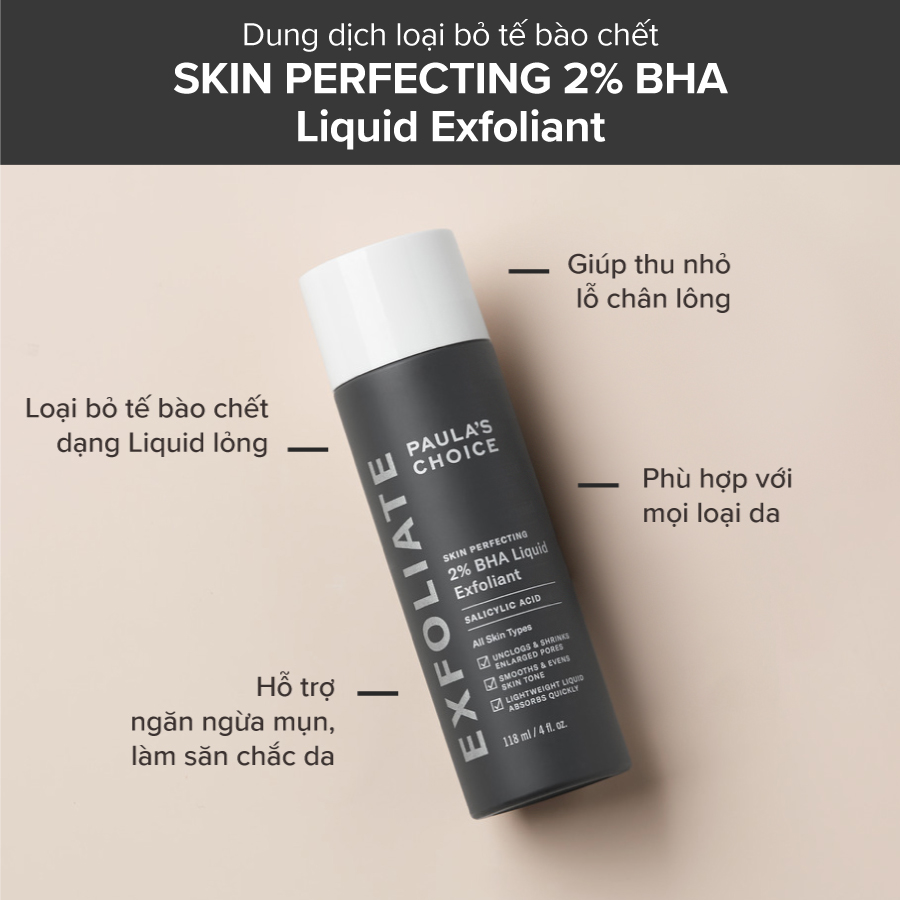 Dung Dịch Tẩy Tế Bào Chết 2% BHA Paula's Choice Skin Perfecting 2% BHA Liquid Exfoliant