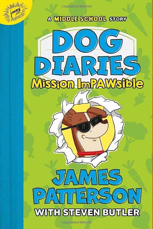 Dog Diaries 3: Mission Impawsible: A Middle School Story