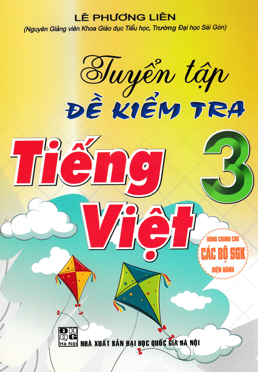 TUYỂN TẬP ĐỀ KIỂM TRA TIẾNG VIỆT LỚP 3