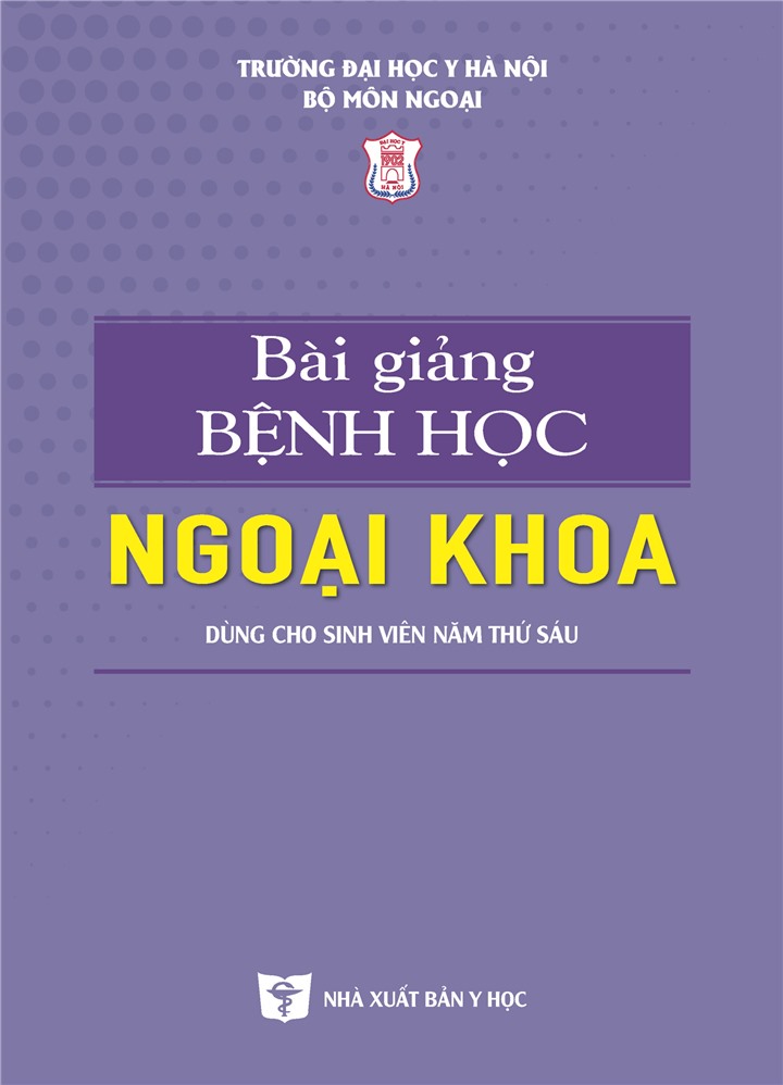 Benito - Sách - Bài giảng bệnh học ngoại khoa (Dùng cho sinh viên năm thứ sáu) - NXB Y học