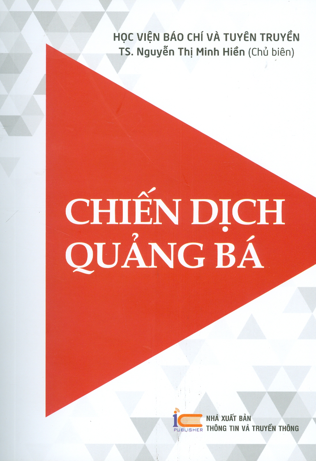 Chiến dịch quảng bá - TS Nguyến Thị Minh Hiền - -