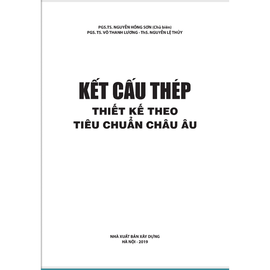 Kết Cấu Thép Thiết Kế Theo Tiêu Chuẩn Châu Âu