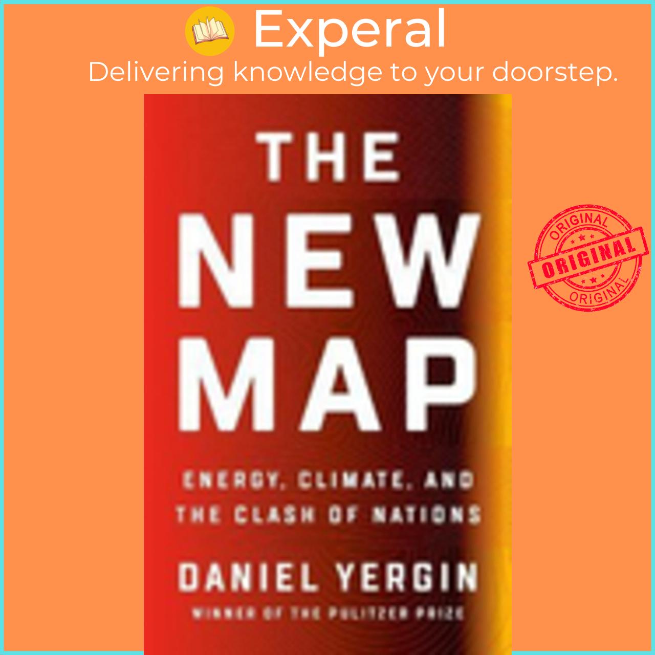 Sách - The New Map : Energy, Climate, and the Clash of Nations by Daniel Yergin (US edition, hardcover)