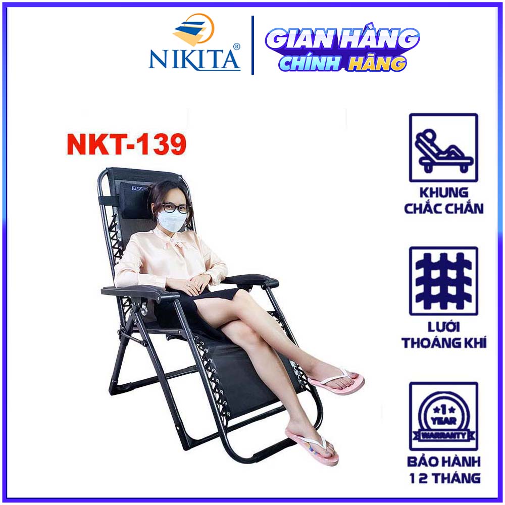 Ghế Xếp Thư Giãn NKT-139 - Vải Textilene Siêu Bền Siêu Chịu Lực - Khung Sắt Sơn Tĩnh Điện - Chính Hãng NIKITA