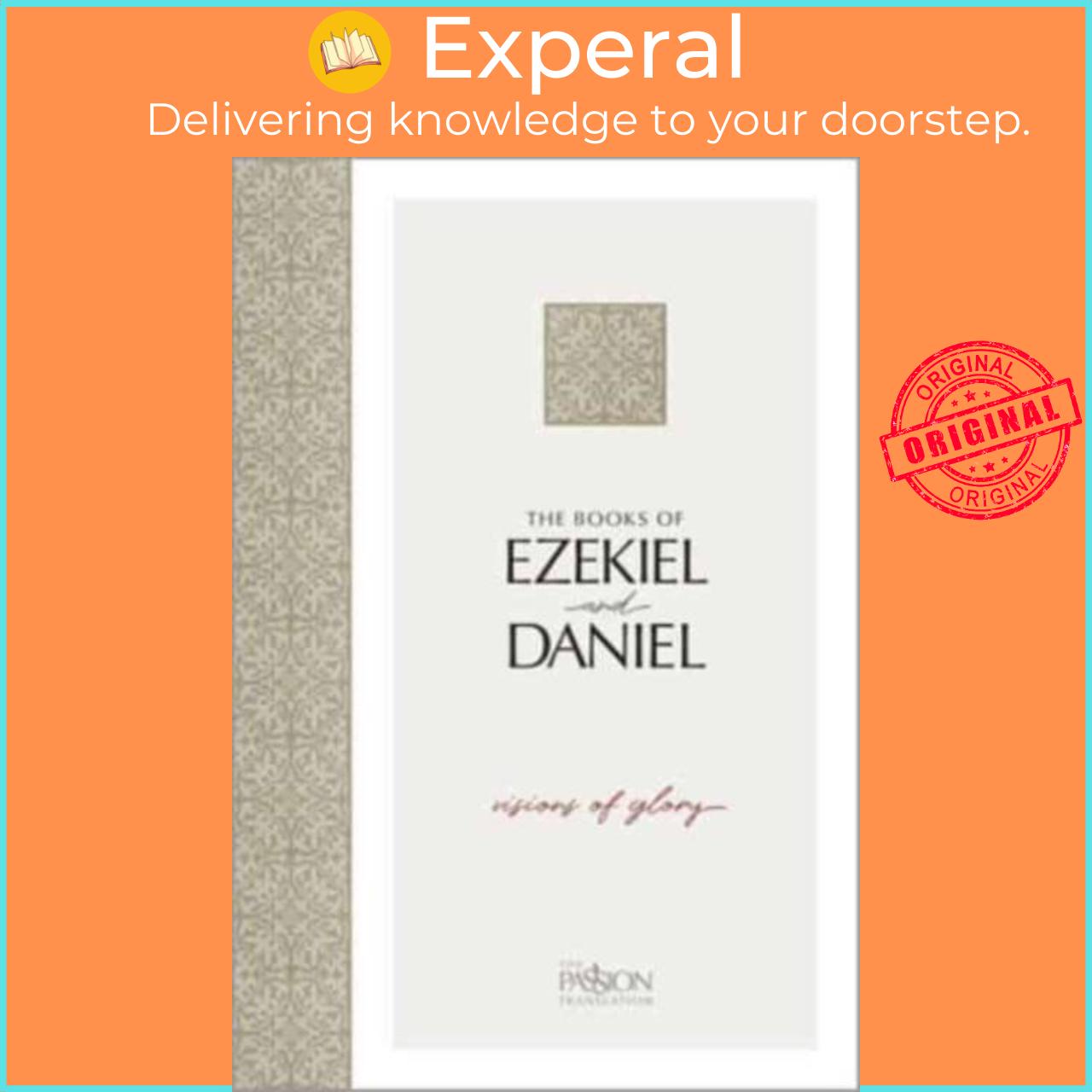 Hình ảnh Sách - The Books of Ezekiel & Daniel - Visions of Glory by Brian Simmons (UK edition, paperback)