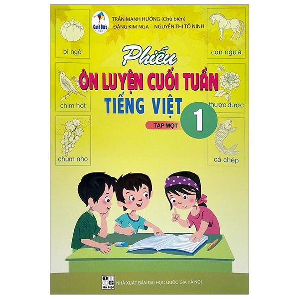 Phiếu Bài Tập Cuối Tuần Môn Tiếng Việt 1 - Tập 1 (Bộ Sách Cánh Diều) - 2020