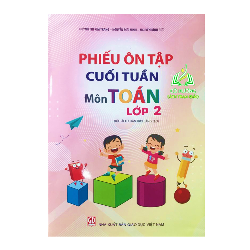 Sách - Phiếu ôn tập cuối tuần môn Toán Lớp 2 - Chân Trời Sáng Tạo - GDMN