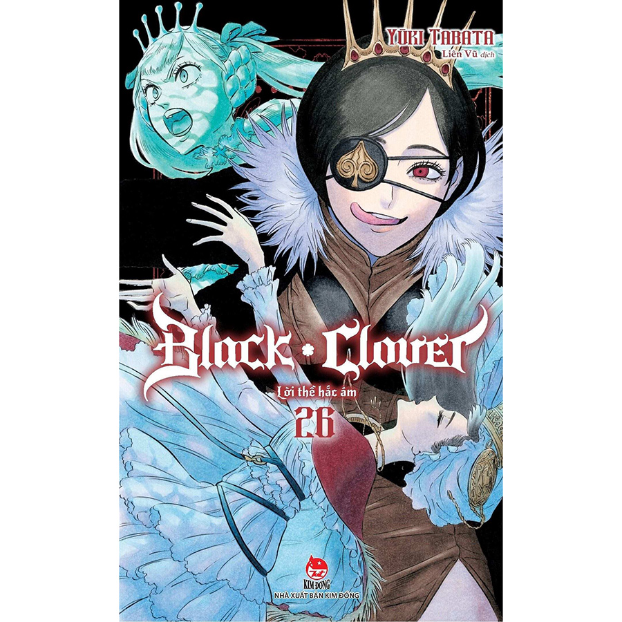 Black Clover Tập 26: Lời Thề Hắc Ám [Tặng Kèm Postcard]