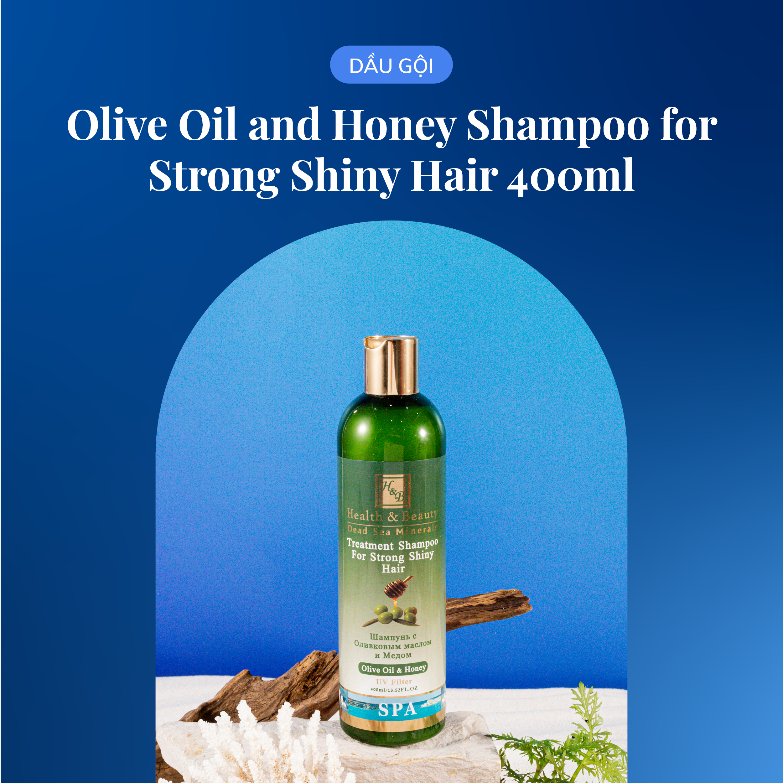 Dầu gội - Health and Beauty - Israel - Olive Oil and Honey Shampoo for Strong and Shiny Hair dành cho tóc yếu và xỉn màu