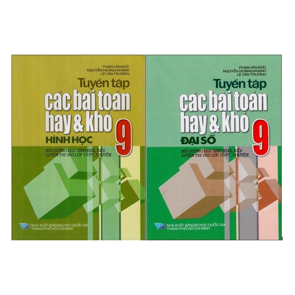 Sách - Combo Tuyển Tập Các Bài Toán Hay Và Khó Lớp 9