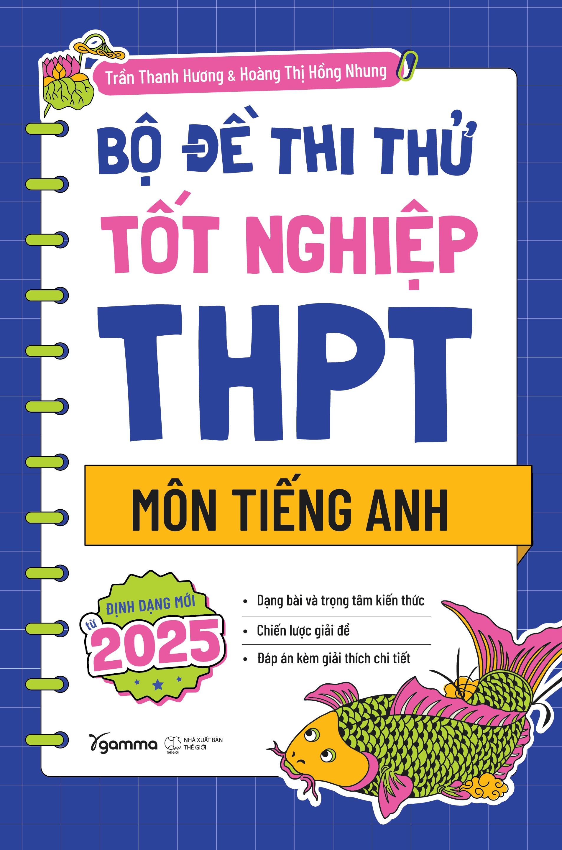 Bộ Đề Thi Thử Tốt Nghiệp THPT Môn Tiếng Anh 2025 - Bản Quyền