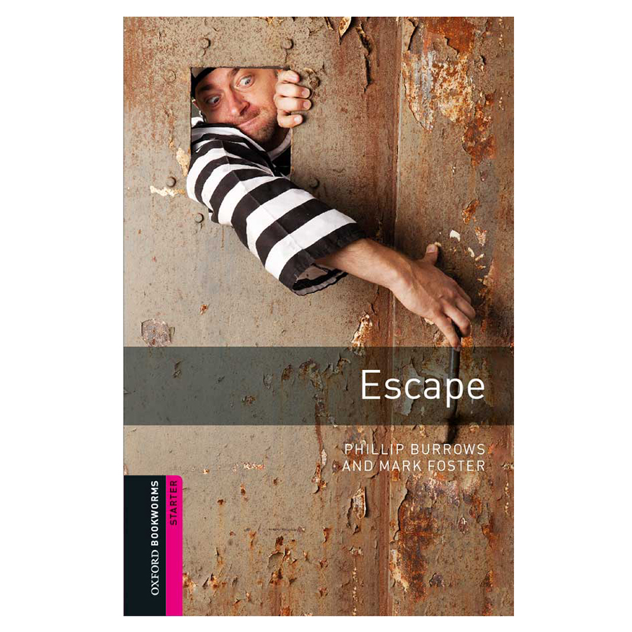 Oxford Bookworms Library (2 Ed.) Starter: Escape