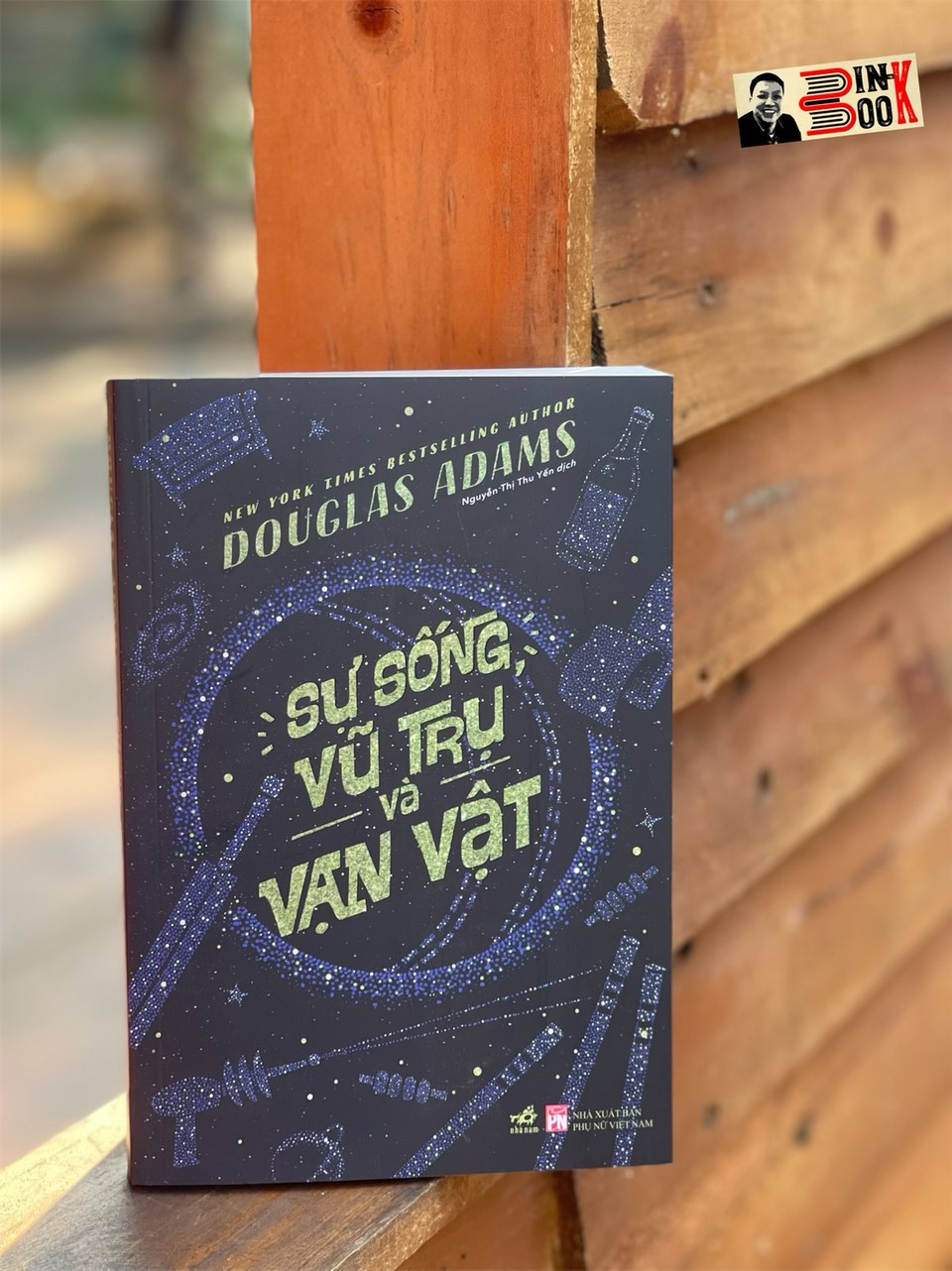 SỰ SỐNG, VŨ TRỤ VÀ VẠN VẬT - Douglas Adams – Nguyễn Thị Thu Yến dịch - Nhã Nam