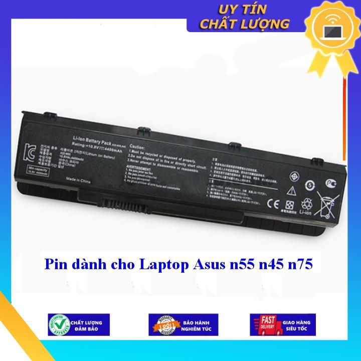 Pin dùng cho Laptop Asus n55 n45 n75 - Hàng Nhập Khẩu  MIBAT123