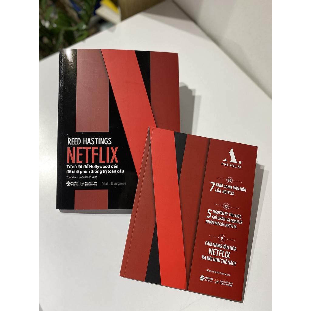 Sách Netflix - Từ Cú Lật Đổ Hollywood Đến Đế Chế Phim Thống Trị Toàn Cầu - Alpha Books - Alphabooks - BẢN QUYỀN