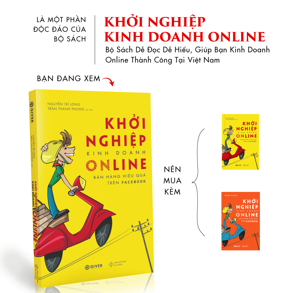 Khởi Nghiệp Kinh Doanh Online - Bán Hàng Hiệu Quả Trên Face.book