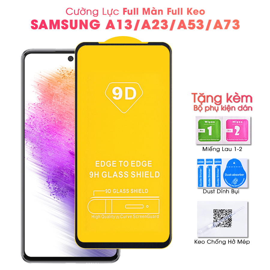 Kính Cường Lực 21D cho Samsung Galaxy A13 / A23 / A53 5G / A73 5G Full Keo Màn Hình SIÊU BỀN, SIÊU CỨNG, ÔM SÁT MÁY- HANDTOWN- HÀNG CHÍNH HÃNG