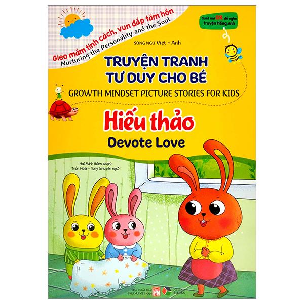 Truyện Tranh Tư Duy Cho Bé - Song Ngữ Việt-Anh - Hiếu Thảo