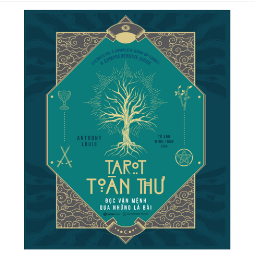 Tarot Toàn Thư - Đọc vận mệnh qua những lá bài