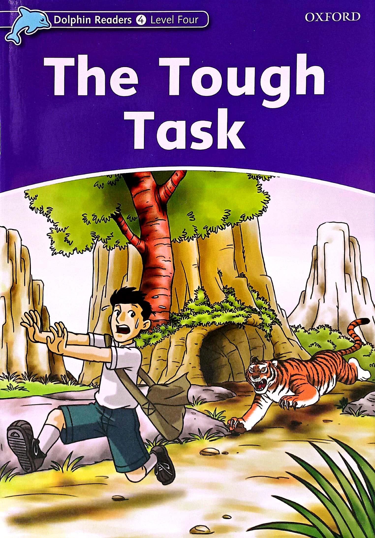 Dolphin Readers Level 4: The Tough Task