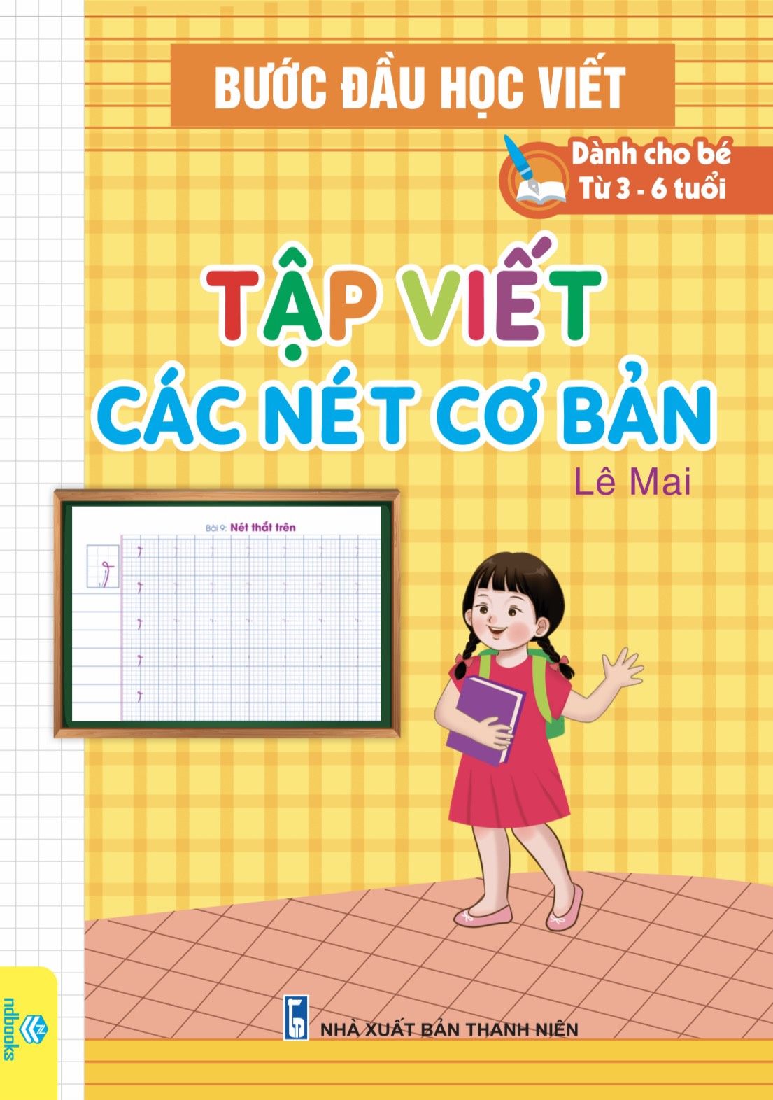 Bộ 5 cuốn Bước đầu học viết (tập tô vần, tập tô số và hình khối, tập viết các nét cơ bản, tập viết chữ cái, tập tô chữ)