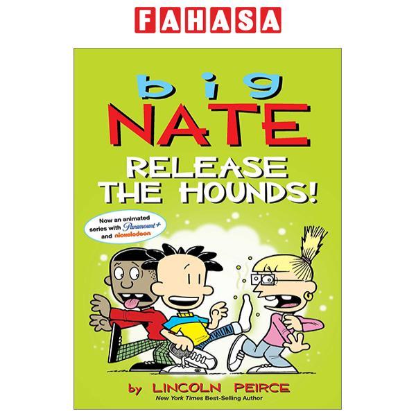Big Nate 27: Release The Hounds!