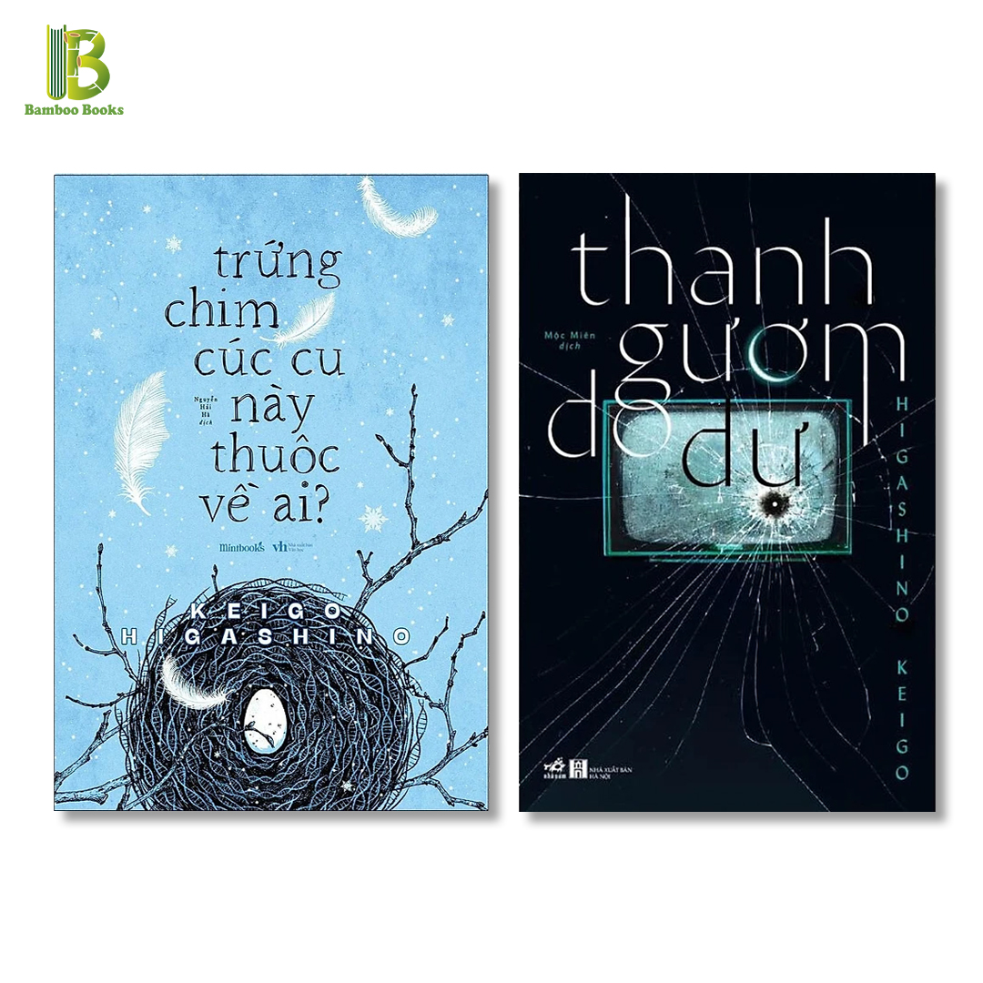 Combo 2 Tác Phẩm Trinh Thám: Trứng Chim Cúc Cu Này Thuộc Về Ai + Thanh Gươm Do Dự - Higashino Keigo (Tặng Kèm Bookmark Bamboo Books)