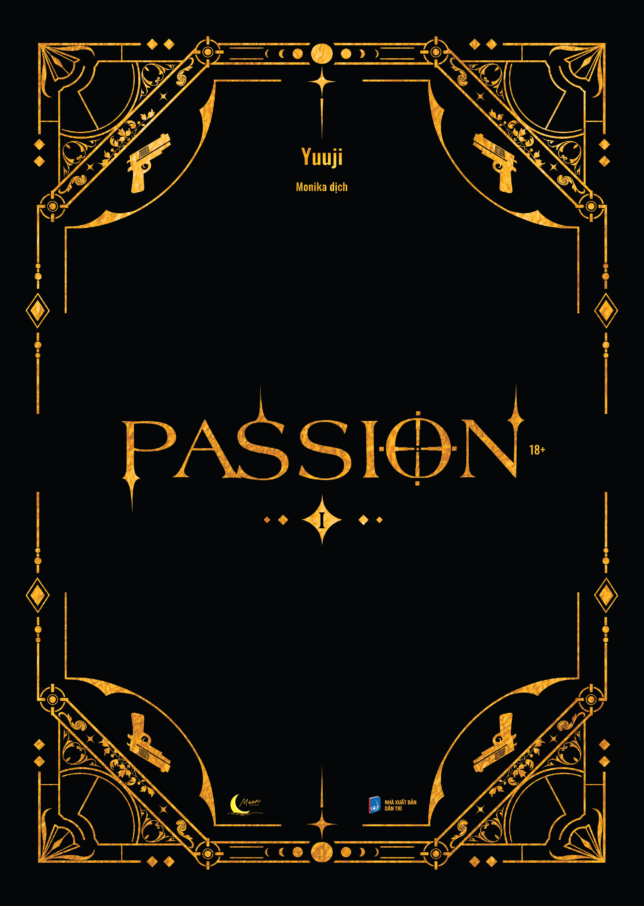 Sách - Passion - Tập 1 - Tặng Kèm Bookmark