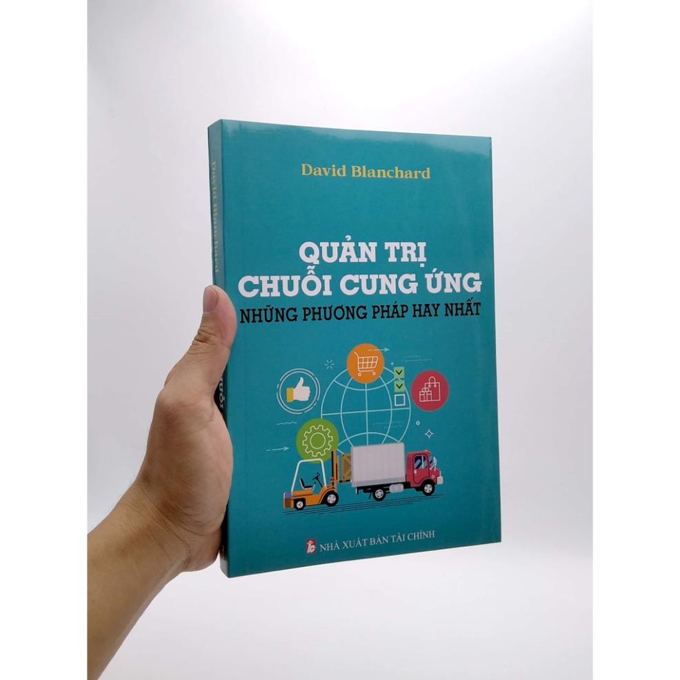 Quản Trị Chuỗi Cung Ứng - Những Phương Pháp Hay Nhất
