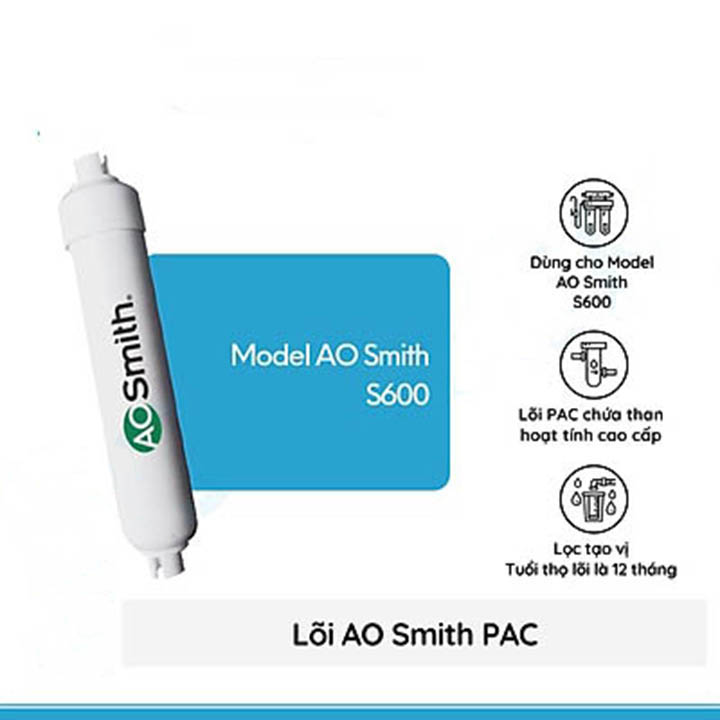 Lõi lọc nước cho máy A. O. Smith S600 - Hàng chính hãng