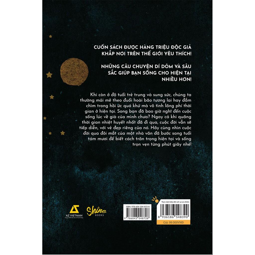 Sách Trọn Một Kiếp Đời Với Sự An Nhiên - Skybooks - BẢN QUYỀN