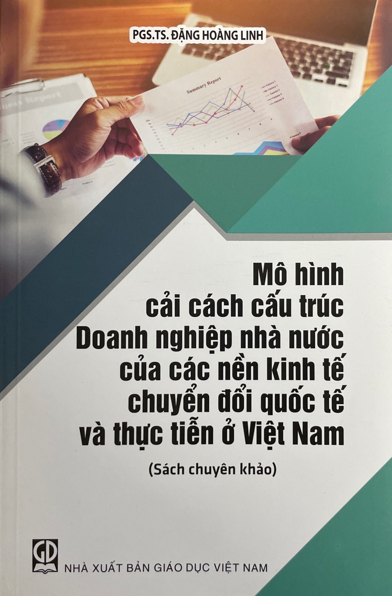 Mô Hình Cải Tạo Cấu Trúc Doanh Nghiệp Nhà Nước Của Các Nên Kinh Tế Chuyển Đổi Quốc Tế Và Thực Tế Ở Việt Nam